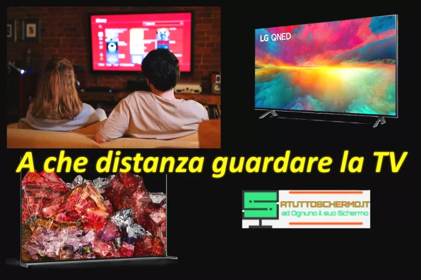 A che distanza guardare la TV