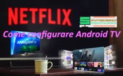 Come configurare Android TV