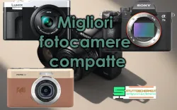 Le migliori fotocamere compatte 2025: guida completa per scegliere il modello ideale Migliori Fotocamere Compatte