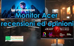 Recensioni Monitor Acer 2025: opinioni, modelli migliori e guida all’acquisto Monitor Acer recensioni ed opinioni