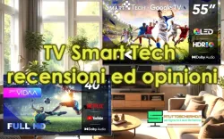 TV Smart Tech recensioni 2026 — Opinioni utenti e guida all’acquisto qualità/prezzo TV Smart Tech recensioni ed opinioni